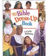 My Bible Dress Up Book by Carla Williams