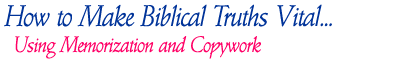 Make Memorization and Copywork Memorable.